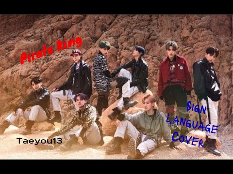 Ateez Pirate King ~ Sign Language Cover