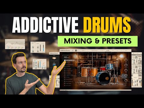 ADDICTIVE Drums | Mixing AND Preset Tutorial | How To Get The BEST Sounding Drums