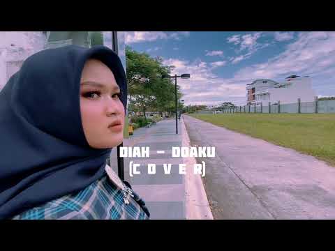 DOAKU - Diah Uswatun Hasanah (Cover)