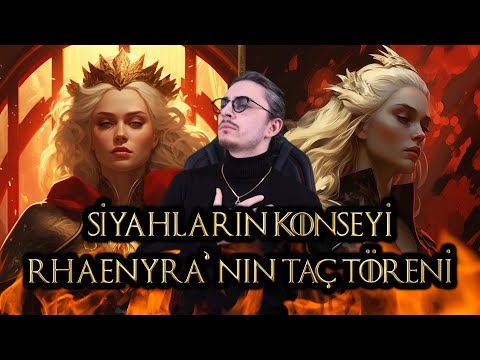 RHAENYRA'S CORONATION - THE COUNCIL OF BLACKS - WESTEROS HISTORY CHAPTER 18