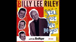 Billy Lee Riley - Mojo man