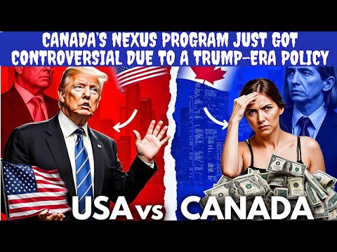 Canada’s Nexus Program Faces Backlash Over Trump-Era Policy #canadanews #discoveringcanada #canada