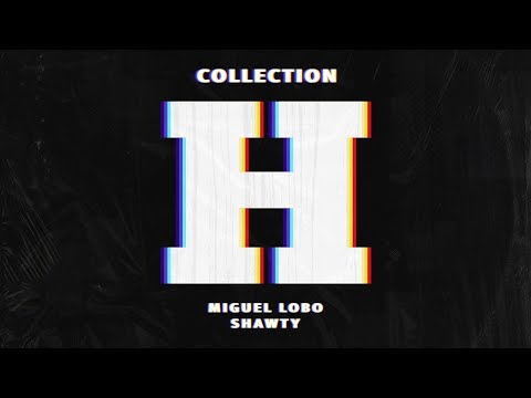 Miguel Lobo - Shawty (Extended Mix)