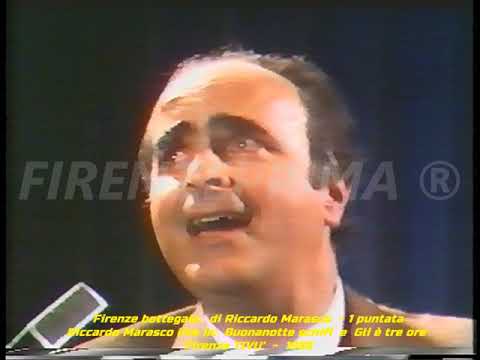 Sfoglia Firenze di Riccardo Marasco in: Buonanotte schifi, La serenataccia. Firenze TIVU' -1989