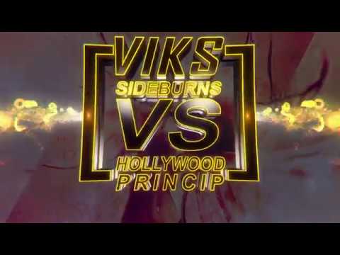 Viks Sideburns VS Hollywood Princip