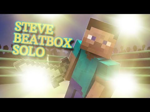 Steve Beatbox Solo 1 - Random Beatbox Battles