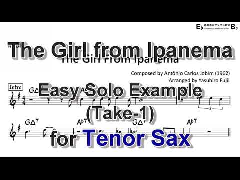 The Girl from Ipanema - Easy Solo Example for Tenor Sax (Take-1, Revised)