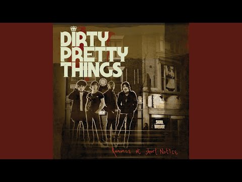 Blood on My Shoes - Dirty Pretty Things