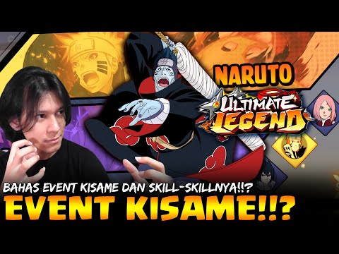 Bahas Event Kisame Dan Skill-Skill Kisame!!? Jangan Sampai Salah Beli!! - Ultimate Legend: Six Paths
