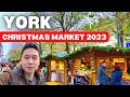 Visiting UK's BEST Christmas Market! - York Christmas Market 2023