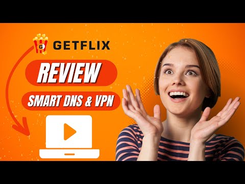 Getflix Reviews | Getflix Lifetime Deal - Unblock over 500 global channels using smart DNS & VPN