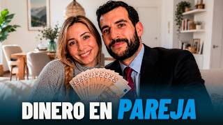 Cómo Organizar el DINERO en PAREJA ¿Cuenta Conjunta o Separada?