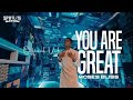 Moses Bliss - You Are Great [Official Video] x Festizie, Neeja, Chizie, Son Music & Ajay Asika
