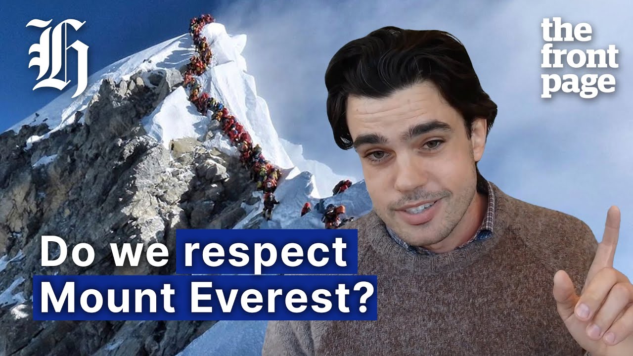 Sir Edmund Hillary’s grandson on the future of Everest | The Front Page