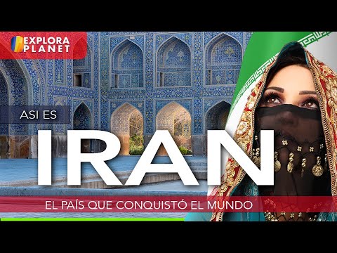 IRAN | Así es IRAN | El País que Conquistó el Mundo