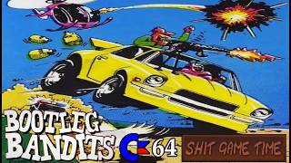 SHIT GAME TIME: Bootleg Bandits (C64 - Contains Swearing!)