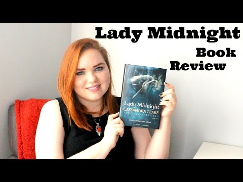 LADY MIDNIGHT BY CASSANDRA CLARE BookChat | AbigailHaleigh Video