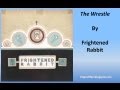 Frightened Rabbit - The Wrestle (Lyrics) 