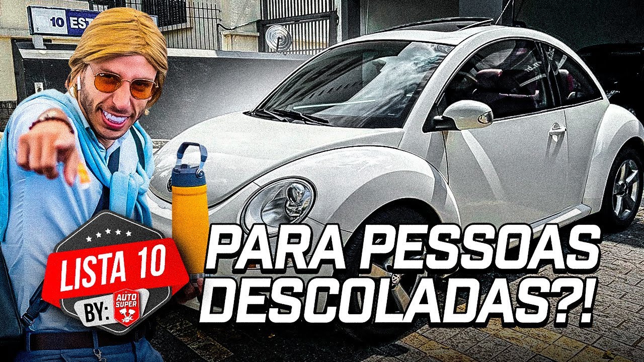 10 CARROS PARA PESSOAS DESCOLADAS