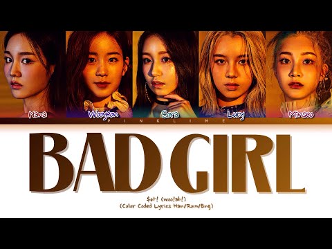 woo!ah! Bad Girl Lyrics (우아! Bad Girl 가사) Color Coded Lyrics