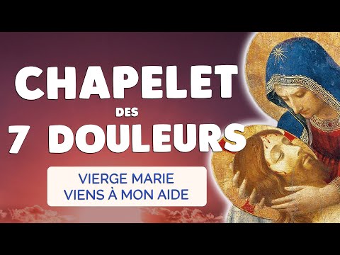 🙏 PUISSANTE PRIÈRE à NOTRE DAME des DOULEURS 🙏 CHAPELET des 7 DOULEURS