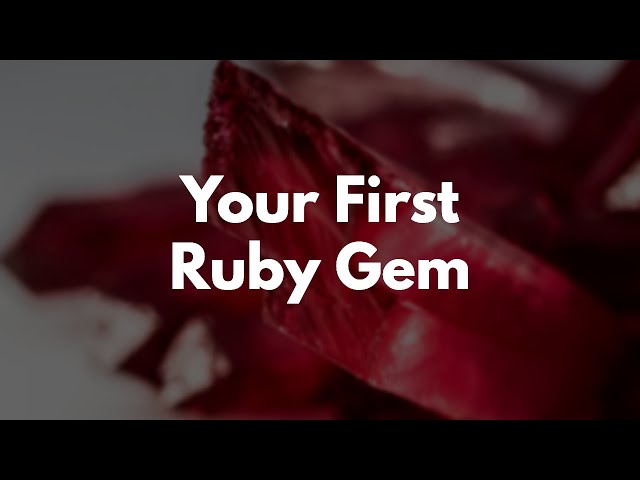 Thumbnail of Writing and Publishing Your Own Gem lesson