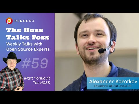 OrioleDB: Fixing the Limitations of PostgreSQL - Percona Podcast #59 /w Alexander Korotkov, Founder & CEO at OrioleDB