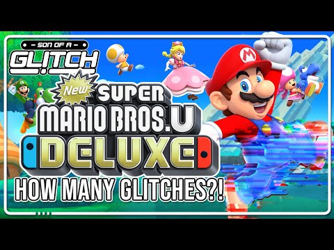 New Super Mario Bros U Deluxe Glitches  - Son of a Glitch
