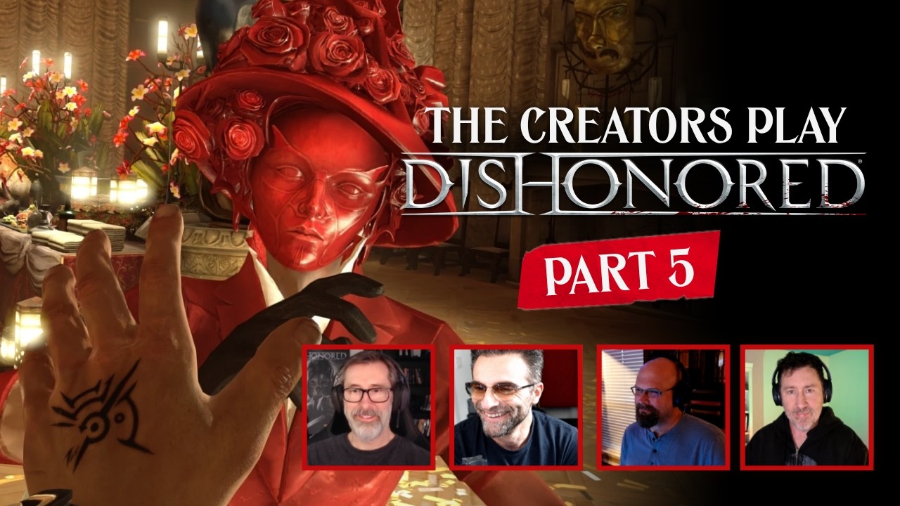 Dishonored's most iconic mission: Lady Boyle's Last Party | The Creators Play Dishonored | Part 5 - YouTube