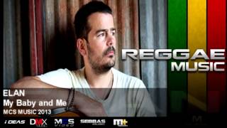 Elan - My Baby and Me