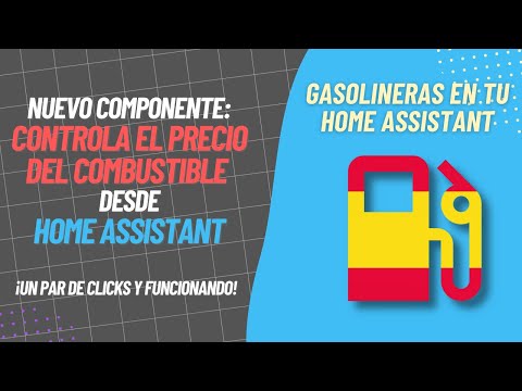 Integrar gasolineras de España en HA