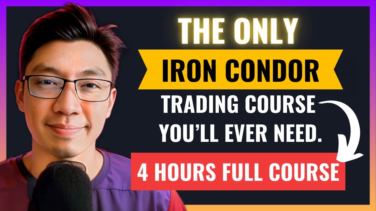 The Most In-Depth Iron Condor Training on YouTube (Options Trading Course For Beginners)