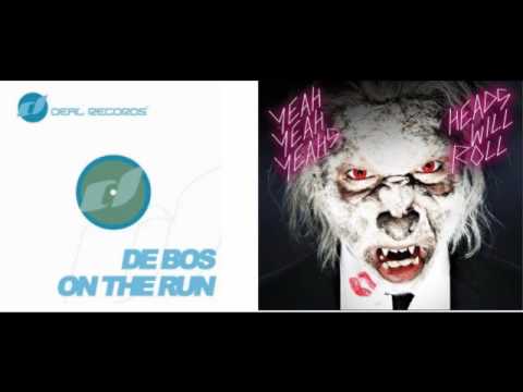 De Bos & Yeah Yeah Yeahs - The Heads Will Roll Down (Malm Edit)