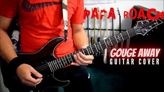 Papa Roach - Gouge Away (Guitar Cover)