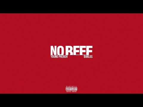 Young Pheroh - No Beef (ft. Barlo$) [prod. by Morteh]