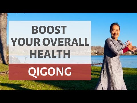 BOOST YOUR OVERALL HEALTH | QIGONG