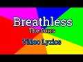 Breathless (Video Lyrics) - The Corrs