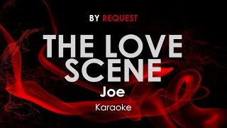 Download lagu The Love Scene | Joe karaoke mp3