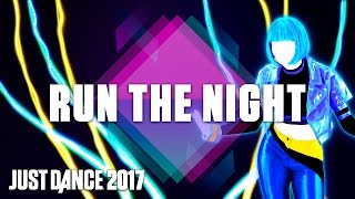 Just Dance 2017: Run the Night by Gigi Rowe- Official Track Gameplay [US]