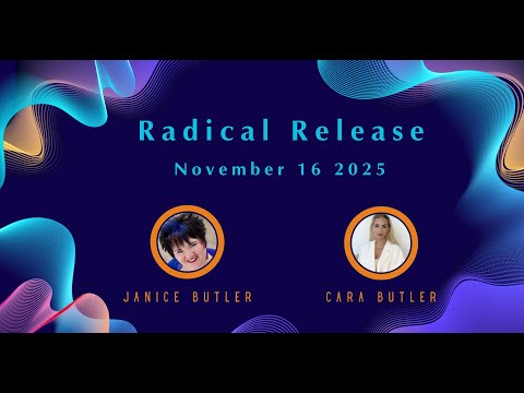 Radical Release with Janice & Cara Butler | Unity of Calgary
