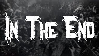 Download lagu Linkin Park - In the End / Lyrics mp3