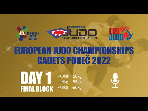 Day 1 - FINALS - Commentated - European Judo Championships Cadet Porec 2022