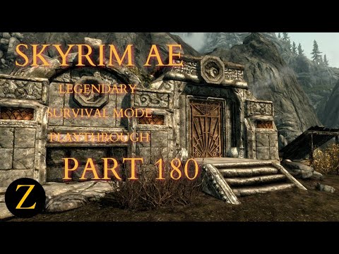 Skyrim Anniversary Edition / Legendary Difficulty Survival Mode Part 180 - Rogatus Salvius