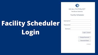 HealthTrust Facility Scheduler Login 2023 [Latest]