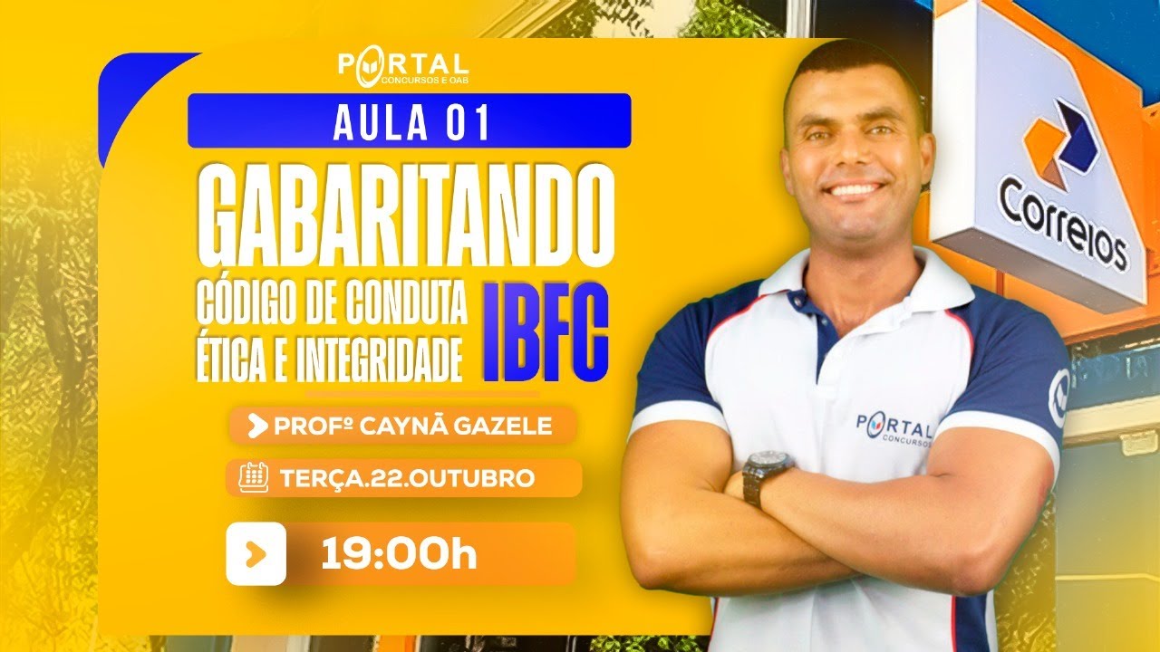 Concurso Correios: Gabaritando Código de Conduta Ética e Integridade | Aula 01  @CursosdoPortal