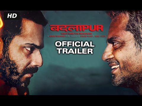 Badlapur (2015) Trailer