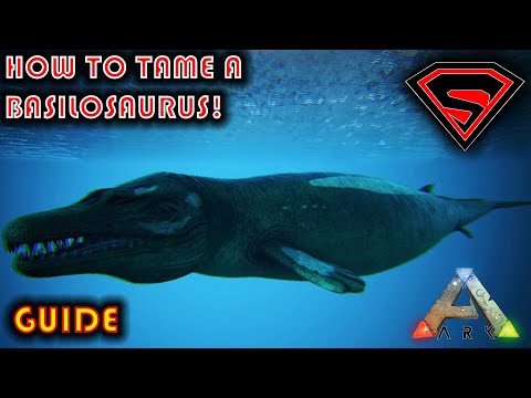 ARK HOW TO TAME A BASILOSAURUS 2020 - EVERYTHING YOU NEED TO KNOW ABOUT TAMING A BASILOSAURUS