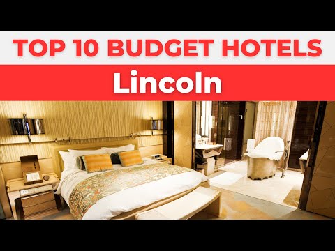 Best Budget Hotels in Lincoln