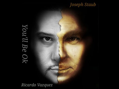 Ricardo Vazquez & Joseph Staub You'll Be Ok (Side A Radio) official Video