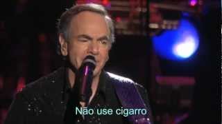 Neil Diamond  -  Don't Go There legendado PTBR